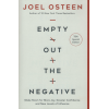 EMPTY OUT THE NEGATIVE - JOEL OSTEEN